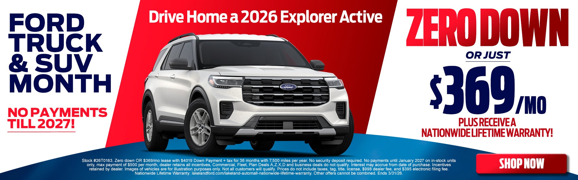 Drive a 2026 Explorer Active $369/mo OR ZERO DOWN
