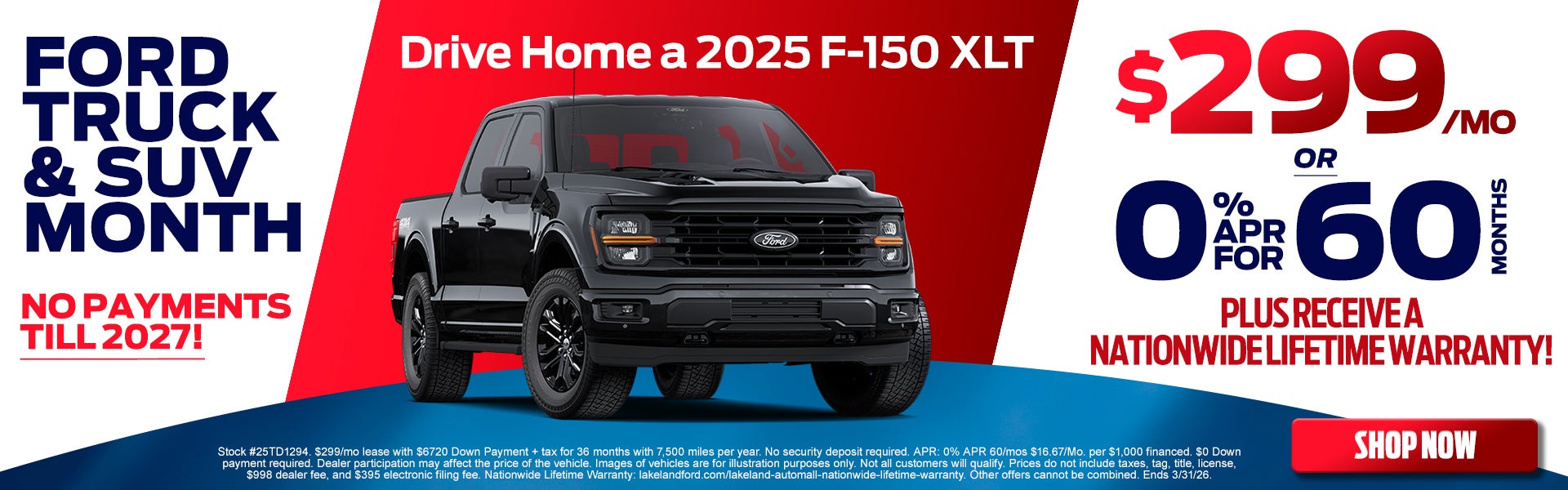 Drive a 2025 F-150 XLT $299/mo