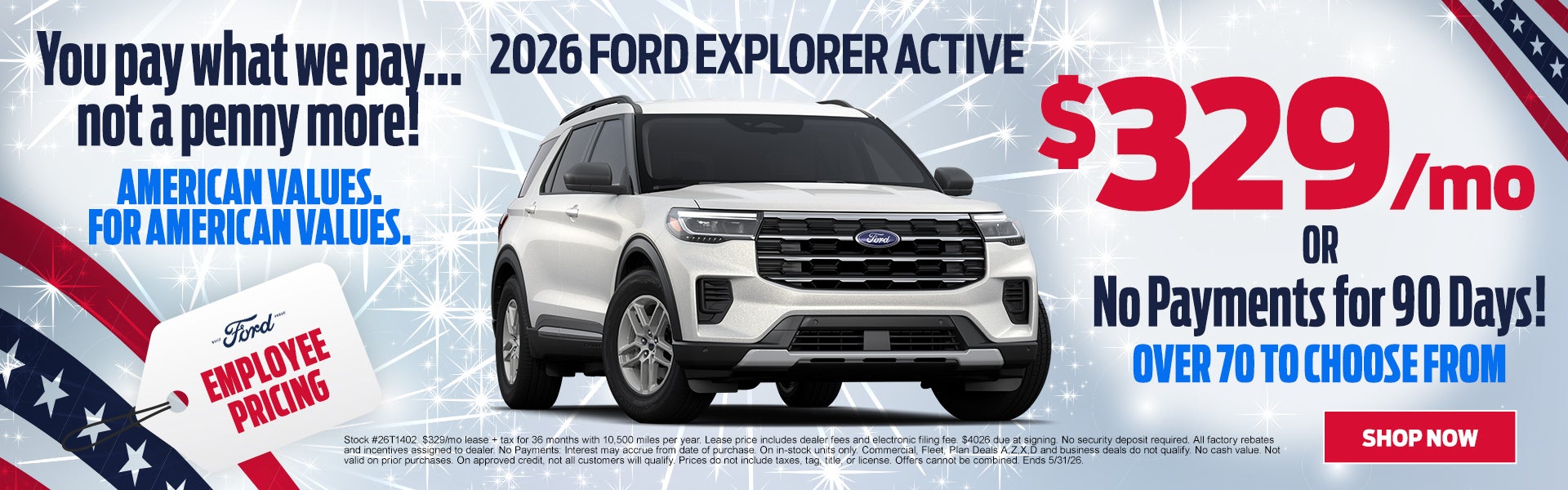 Drive a 2026 Explorer Active $329/mo OR ZERO DOWN
