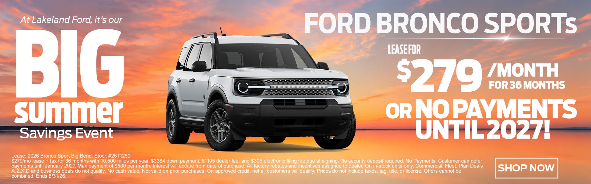2026 Bronco Sport $279 a week OR No Payments until 2027!