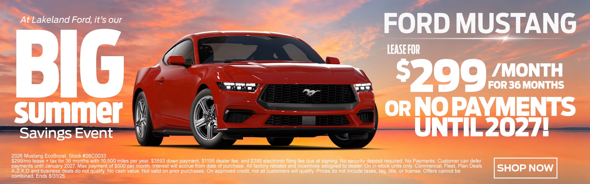 Mustang starting at $299/mo or NO Payments until 2027