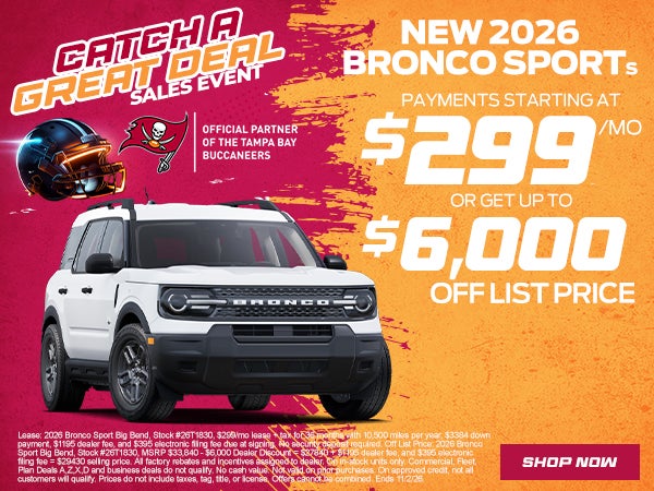 2026 Bronco Sport $299/mo