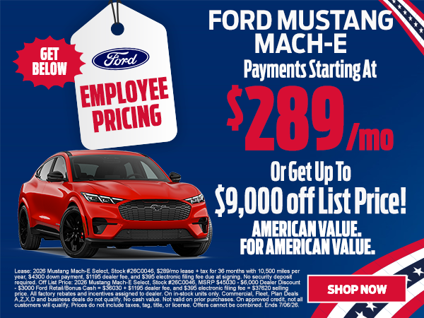 Mustang Mach-E starting t $289/mo OR get up to $9,000 off
