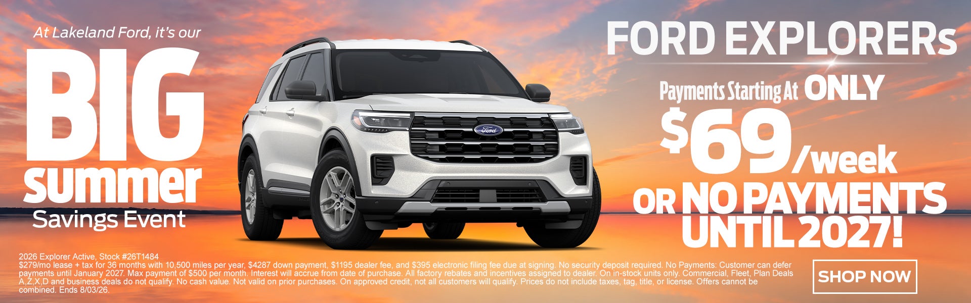Ford Explorers Starting at $69a week OR No Payments until 20