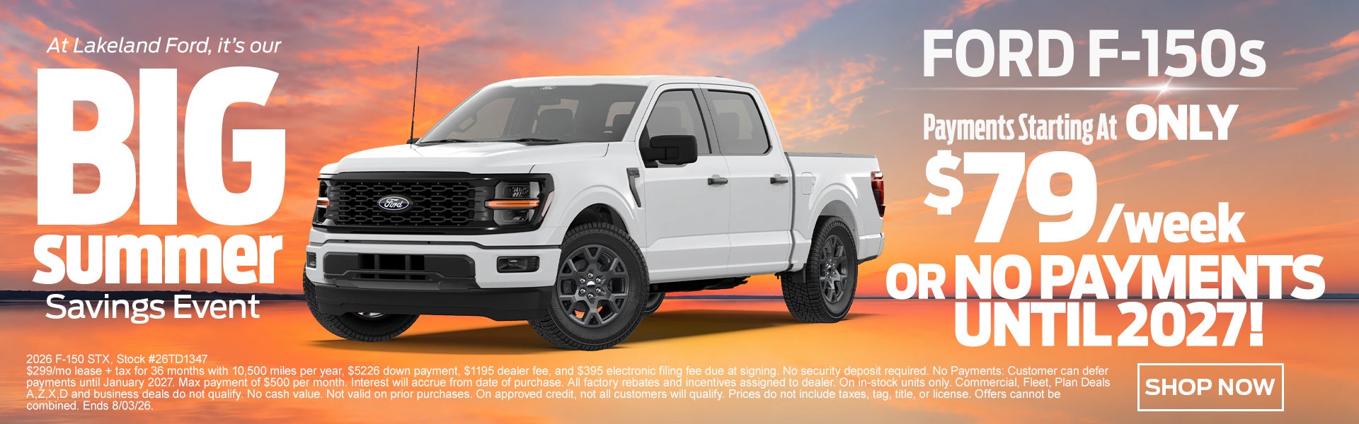 Drive a 2025 F-150 XLT $79 a week OR No Payments until 2027!